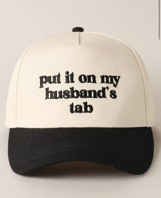 Put it on my Husbands Tab Baseball hat